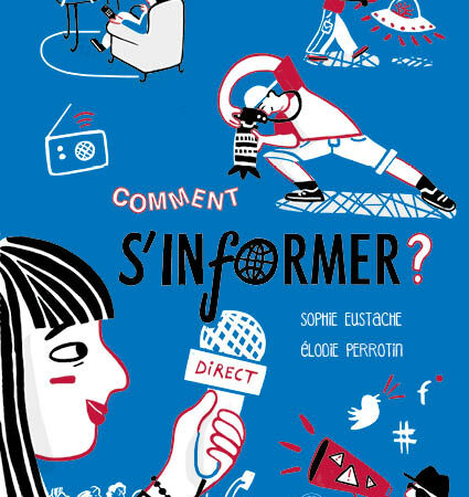 commet s'informer