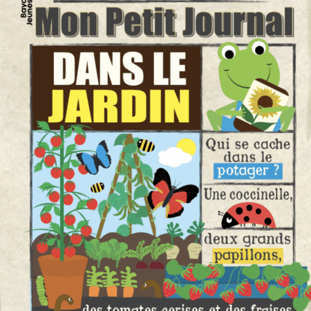 Mon petit journal - Dans mon jardin