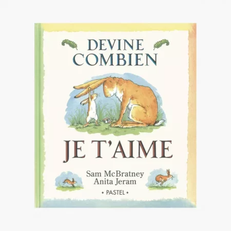 Livre Devine combien je t'aime de McBratney-Jeram