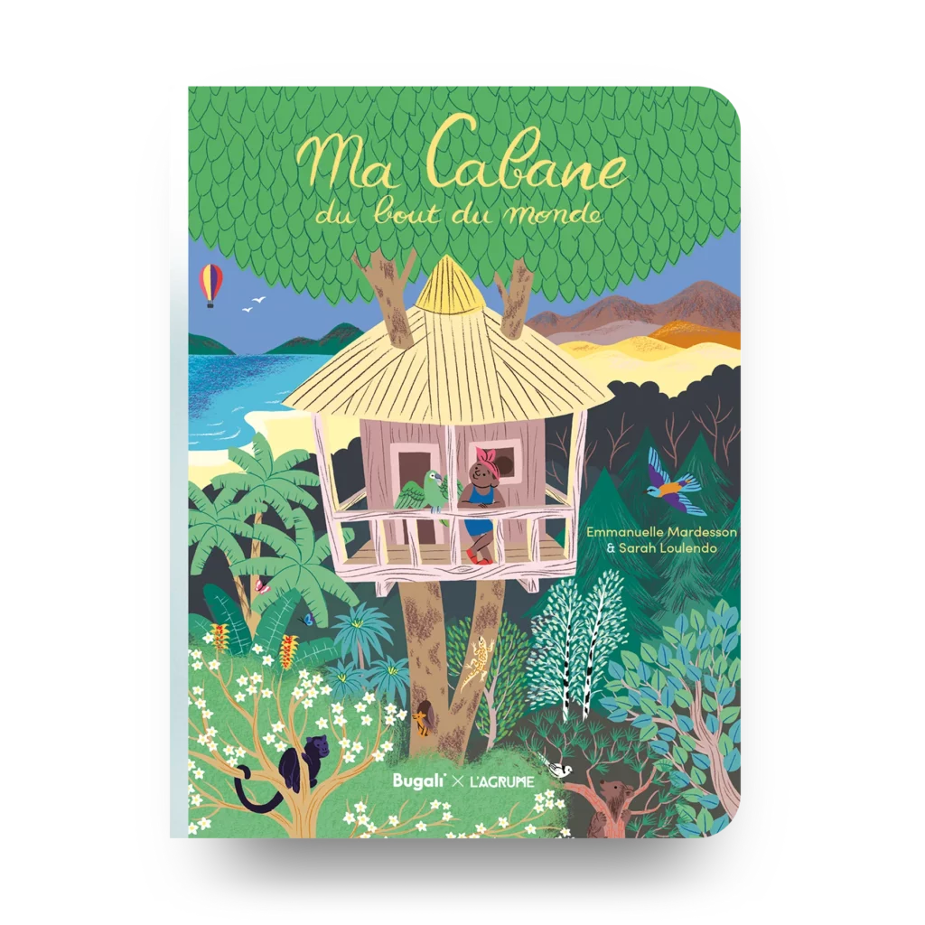 Ma cabane du bout du monde (5+)