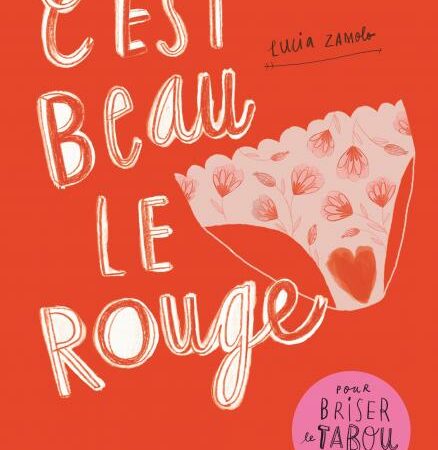 c'est beau le rouge