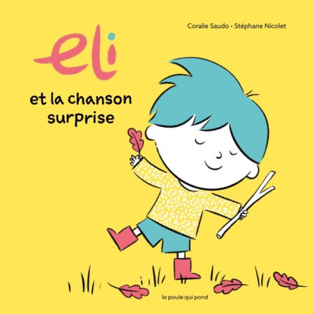 eli-et-la-chanson-surprise