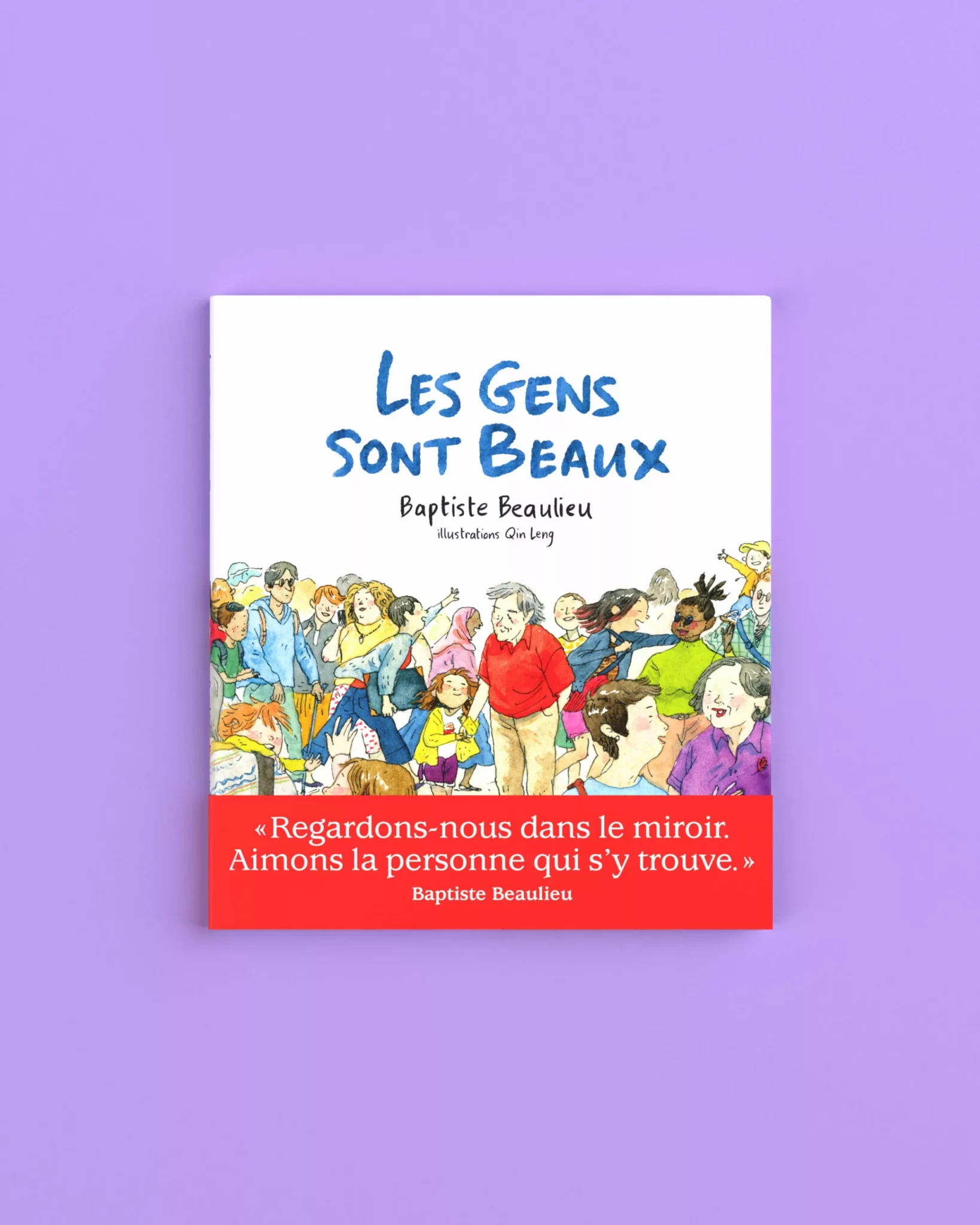Les gens sont beaux